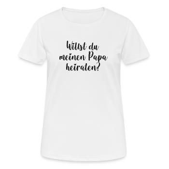 Papa Heiratsantrag Antrag heiraten Kind Baby - Frauen T-Shirt atmungsaktiv - Weiß - Vorne - AI Model Female 172 dark (172cm)