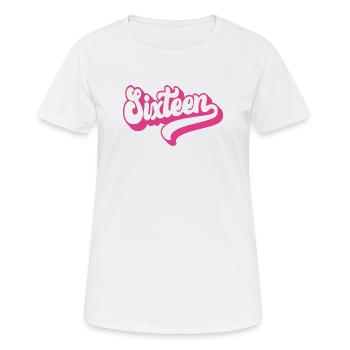 Seize 16e anniversaire pour les filles de 16 ans - T-shirt respirant Femme - blanc - Devant - AI Model Female 172 dark (172cm)