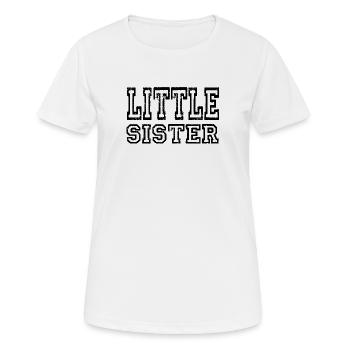 Petite sœur - Kleine Schwester - T-shirt respirant Femme - blanc - Devant - AI Model Female 172 dark (172cm)