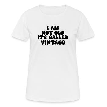 Je ne suis pas vieux, ça s’appelle vintage Drôle Citation - T-shirt respirant Femme - blanc - Devant - AI Model Female 172 dark (172cm)