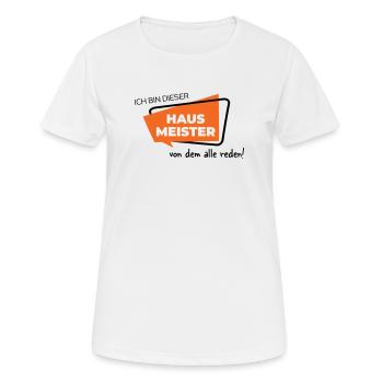 Hausmeister - Frauen T-Shirt atmungsaktiv - Weiß - Vorne - AI Model Female 172 dark (172cm)