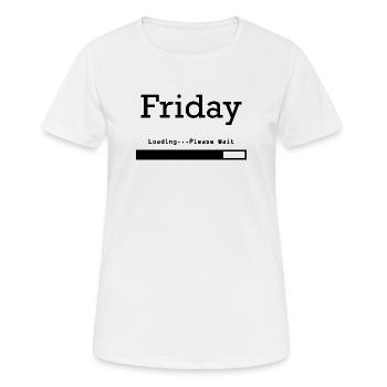 Friday Loading: Finally Friday & Weekend - Women's Breathable T-Shirt - white - Front - AI Model Female 172 dark (172cm)