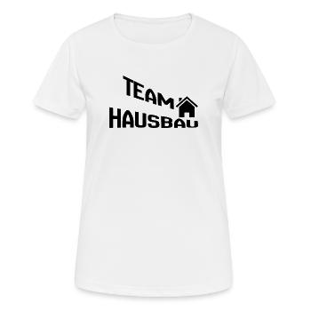 Team Hausbau - Frauen T-Shirt atmungsaktiv - Weiß - Vorne - AI Model Female 172 dark (172cm)