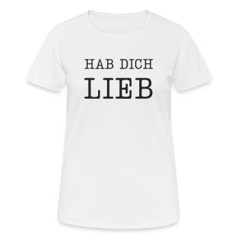 Hab dich lieb - Frauen T-Shirt atmungsaktiv - Weiß - Vorne - AI Model Female 172 dark (172cm)