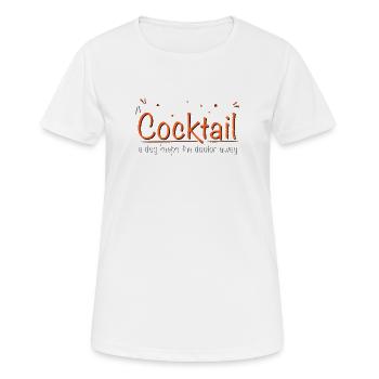 a cocktail a day keeps the doctor away TYPO - Women's Breathable T-Shirt - white - Front - AI Model Female 172 dark (172cm)
