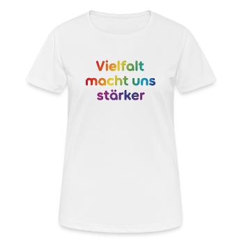 Vielfalt macht uns stärker - Frauen T-Shirt atmungsaktiv - Weiß - Vorne - AI Model Female 172 dark (172cm)