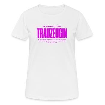 Trauzeugin Lustig – Krisenmanagerin & Braut-Flüste - Frauen T-Shirt atmungsaktiv - Weiß - Vorne - AI Model Female 172 dark (172cm)