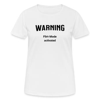 Avertissement - Mode Flirt activé - T-shirt respirant Femme - blanc - Devant - AI Model Female 172 dark (172cm)