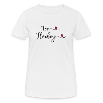 Eishockey Schriftzug mit Herz - Frauen T-Shirt atmungsaktiv - Weiß - Vorne - AI Model Female 172 dark (172cm)