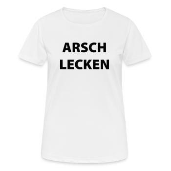 ARSCH LECKEN - Frauen T-Shirt atmungsaktiv - Weiß - Vorne - AI Model Female 172 dark (172cm)