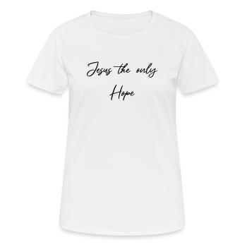 Jésus, le seul espoir - T-shirt respirant Femme - blanc - Devant - AI Model Female 172 dark (172cm)