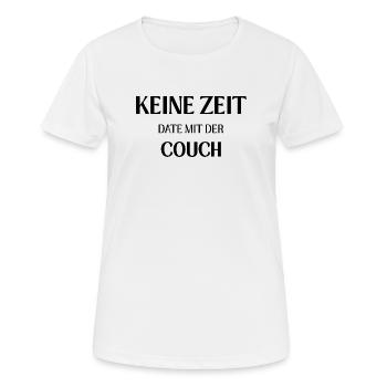 Pas de temps – Rendez-vous avec le canapé - T-shirt respirant Femme - blanc - Devant - AI Model Female 172 dark (172cm)
