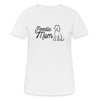 Pudel Mum Silhouette & Script - Frauen T-Shirt atmungsaktiv - Weiß - Vorne - AI Model Female 172 dark (172cm)
