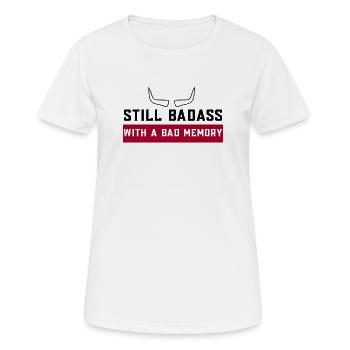 Toujours badas – avec une mauvaise mémoire | Humour de la génération X - T-shirt respirant Femme - blanc - Devant - AI Model Female 172 dark (172cm)