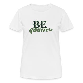 Typographie rétro Be Yourself - T-shirt respirant Femme - blanc - Devant - AI Model Female 172 dark (172cm)