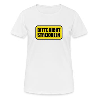 Bitte nicht streicheln - Frauen T-Shirt atmungsaktiv - Weiß - Vorne - AI Model Female 172 dark (172cm)