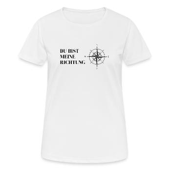 Du bist meine Richtung - Frauen T-Shirt atmungsaktiv - Weiß - Vorne - AI Model Female 172 dark (172cm)