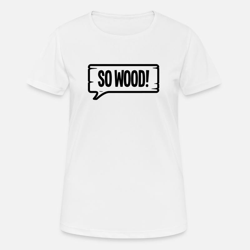 SO WOOD! - Women's Breathable T-Shirt - white