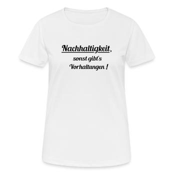 Durable ou reproches - T-shirt respirant Femme - blanc - Devant - AI Model Female 172 dark (172cm)