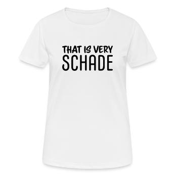 That is very schade - Frauen T-Shirt atmungsaktiv - Weiß - Vorne - AI Model Female 172 dark (172cm)