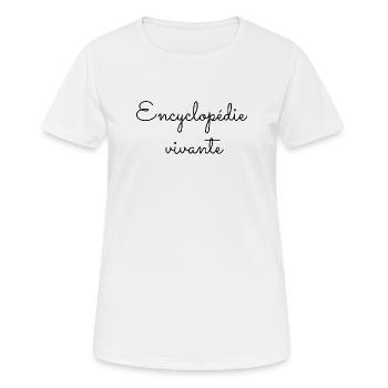 Encyclopédie vivante - T-shirt respirant Femme - blanc - Devant - AI Model Female 172 dark (172cm)