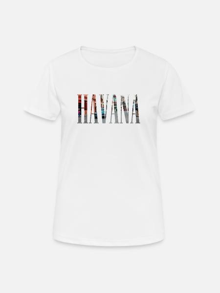 Havana | Havanna | Kuba | Cuba | Urlaub | Oldtimer - Frauen T-Shirt atmungsaktiv - Weiß