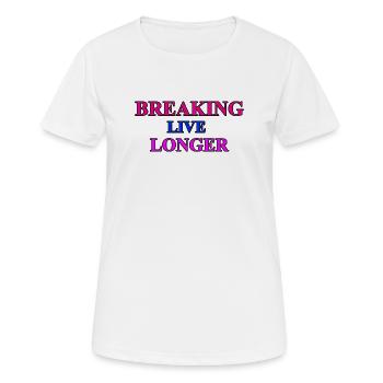 Breaking - Tanz - Frauen T-Shirt atmungsaktiv - Weiß - Vorne - AI Model Female 172 dark (172cm)