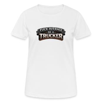 Fier camionneur – passion sur la route - T-shirt respirant Femme - blanc - Devant - AI Model Female 172 dark (172cm)