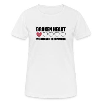 Broken Heart würde Anti Valentine nicht empfehlen - Frauen T-Shirt atmungsaktiv - Weiß - Vorne - AI Model Female 172 dark (172cm)