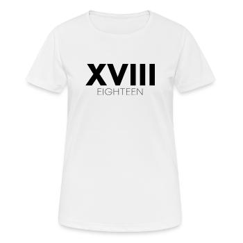 Cadeau dix-huitième anniversaire dix-huit - T-shirt respirant Femme - blanc - Devant - AI Model Female 172 dark (172cm)