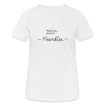 Meine allerbeste Freundin - Frauen T-Shirt atmungsaktiv - Weiß - Vorne - AI Model Female 172 dark (172cm)