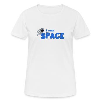 Ich brauche Platz - Frauen T-Shirt atmungsaktiv - Weiß - Vorne - AI Model Female 172 dark (172cm)