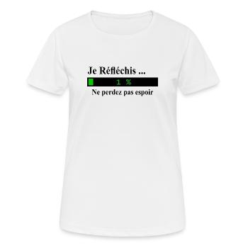 Je réfléchis ne perdez pas espoir - T-shirt respirant Femme - blanc - Devant - AI Model Female 172 dark (172cm)