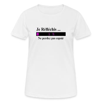 Je réfléchis ne perdez pas espoir - T-shirt respirant Femme - blanc - Devant - AI Model Female 172 dark (172cm)