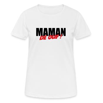 Maman de ouf ! - T-shirt respirant Femme - blanc - Devant - AI Model Female 172 dark (172cm)