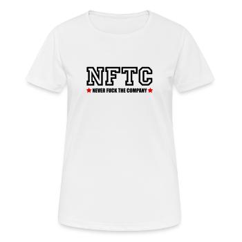 NEVER FUCK THE COMPANY | NFTC - Women's Breathable T-Shirt - white - Front - AI Model Female 172 dark (172cm)