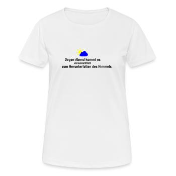 Himmel runter - Frauen T-Shirt atmungsaktiv - Weiß - Vorne - AI Model Female 172 dark (172cm)