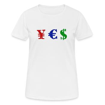 Yen Euro Dollar - YES - Frauen T-Shirt atmungsaktiv - Weiß - Vorne - AI Model Female 172 dark (172cm)