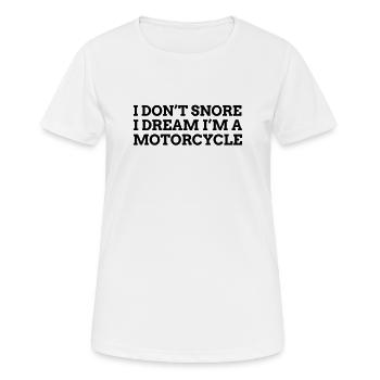 Je ne ronfle pas je rêve Moto 1c - T-shirt respirant Femme - blanc - Devant - AI Model Female 172 dark (172cm)
