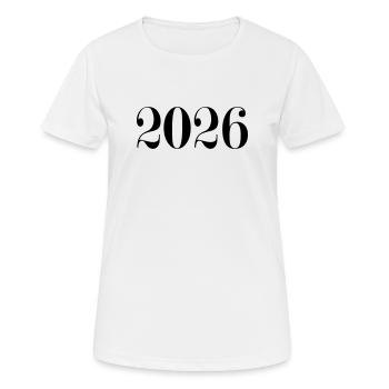 2026 - ein neues Jahr - Frauen T-Shirt atmungsaktiv - Weiß - Vorne - AI Model Female 172 dark (172cm)