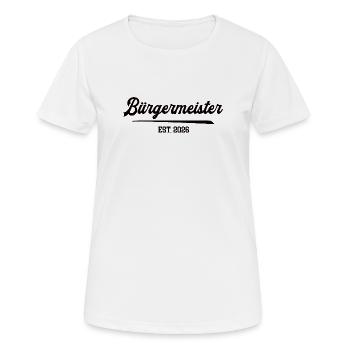 Maire depuis 2026 Élection Conseiller municipal Politicien - T-shirt respirant Femme - blanc - Devant - AI Model Female 172 dark (172cm)