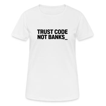 CODE DE CONFIANCE NON BANKS_ - T-shirt respirant Femme - blanc - Devant - AI Model Female 172 dark (172cm)