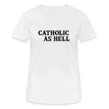 catholic as hell - Women's Breathable T-Shirt - white - Front - AI Model Female 172 dark (172cm)