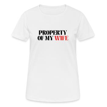 Propriété de ma femme - T-shirt respirant Femme - blanc - Devant - AI Model Female 172 dark (172cm)