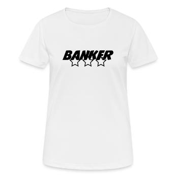 Banker - Bank - Frauen T-Shirt atmungsaktiv - Weiß - Vorne - AI Model Female 172 dark (172cm)
