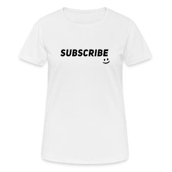 Influencer Blogger Vlogger Content Creator - Subsc - Frauen T-Shirt atmungsaktiv - Weiß - Vorne - AI Model Female 172 dark (172cm)