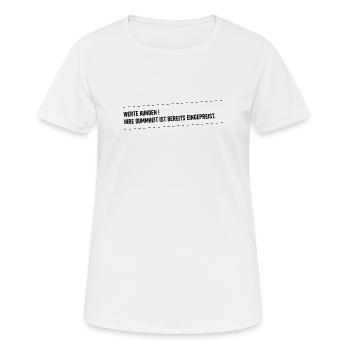Dummheit ist eingepreist - Frauen T-Shirt atmungsaktiv - Weiß - Vorne - AI Model Female 172 dark (172cm)