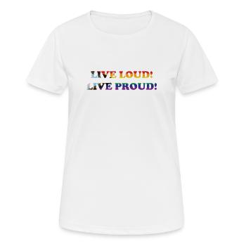 Queer - Vivre fort - Vivre fier - T-shirt respirant Femme - blanc - Devant - AI Model Female 172 dark (172cm)
