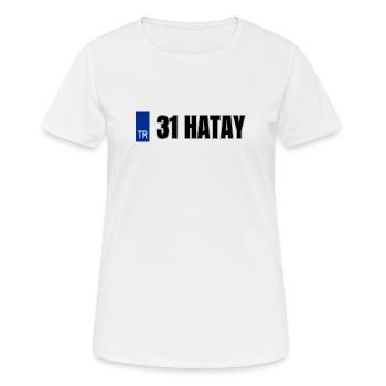 31 Hatay Kennzeichen | Türkisches Kennzeichen - Frauen T-Shirt atmungsaktiv - Weiß - Vorne - AI Model Female 172 dark (172cm)