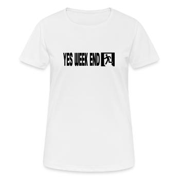 Yes Week End - Emergency - Women's Breathable T-Shirt - white - Front - AI Model Female 172 dark (172cm)